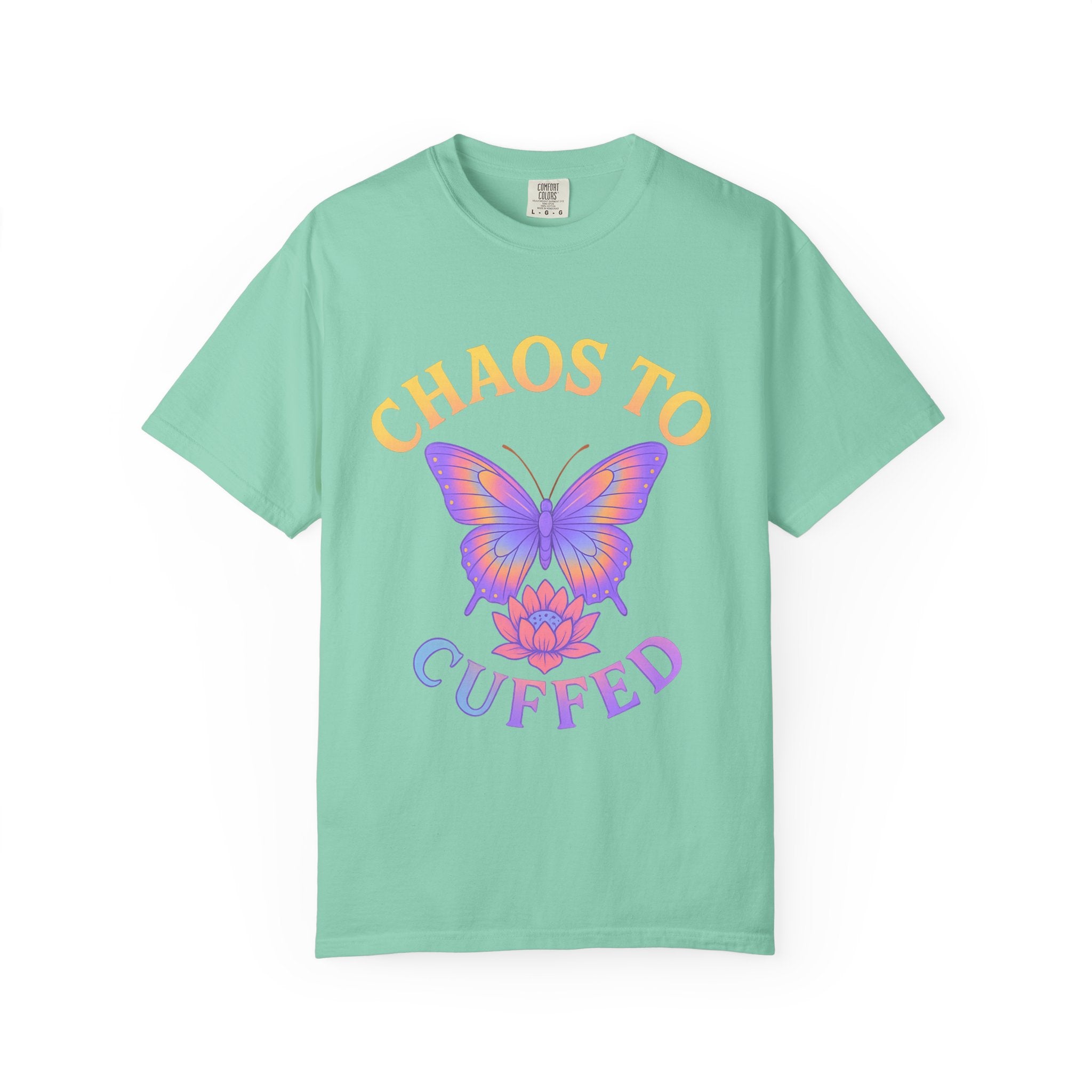 Chaos to Cuffed – Healing & Transformation Butterfly Tee