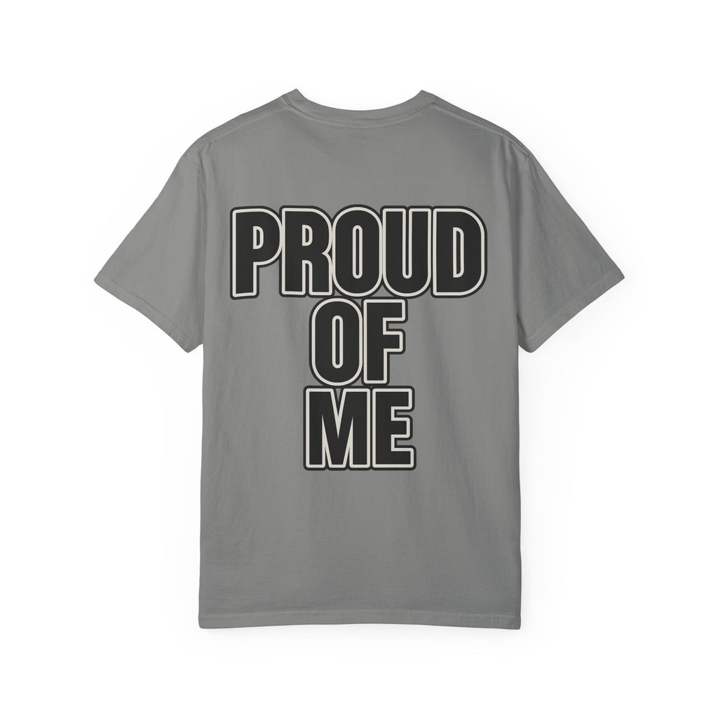 Proud of Me T-Shirt – Bold Black Block Letters with White Outline | Empowerment Tee
