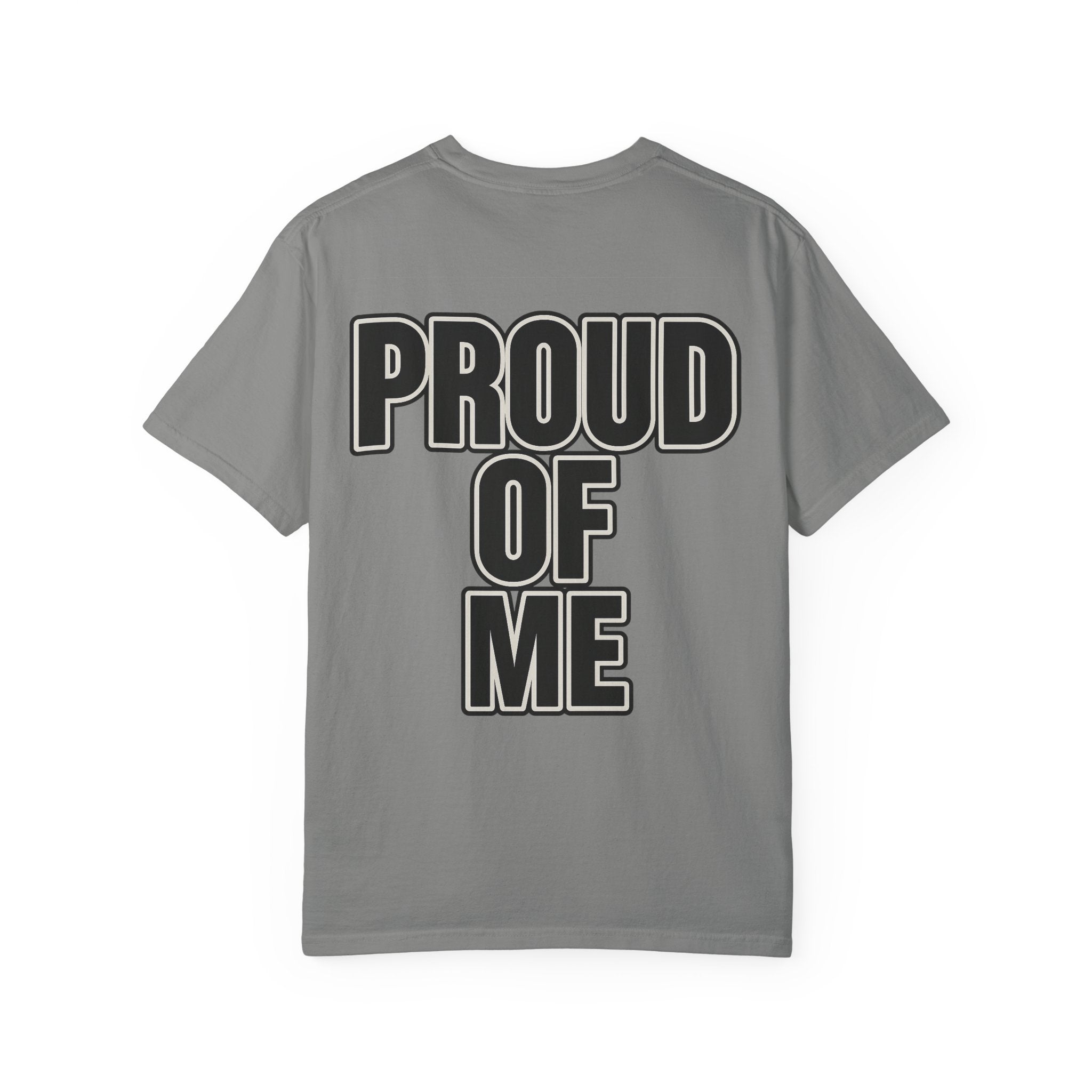 Proud of Me T-Shirt – Bold Black Block Letters with White Outline | Empowerment Tee