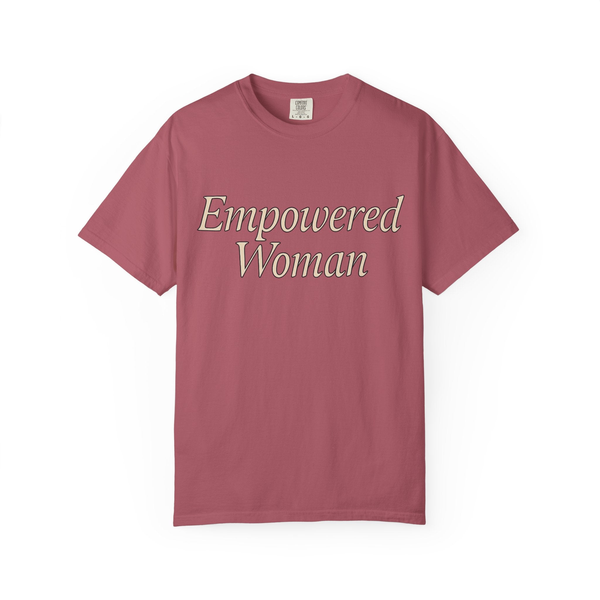 💪 Empowered Woman — Statement Tee 💪