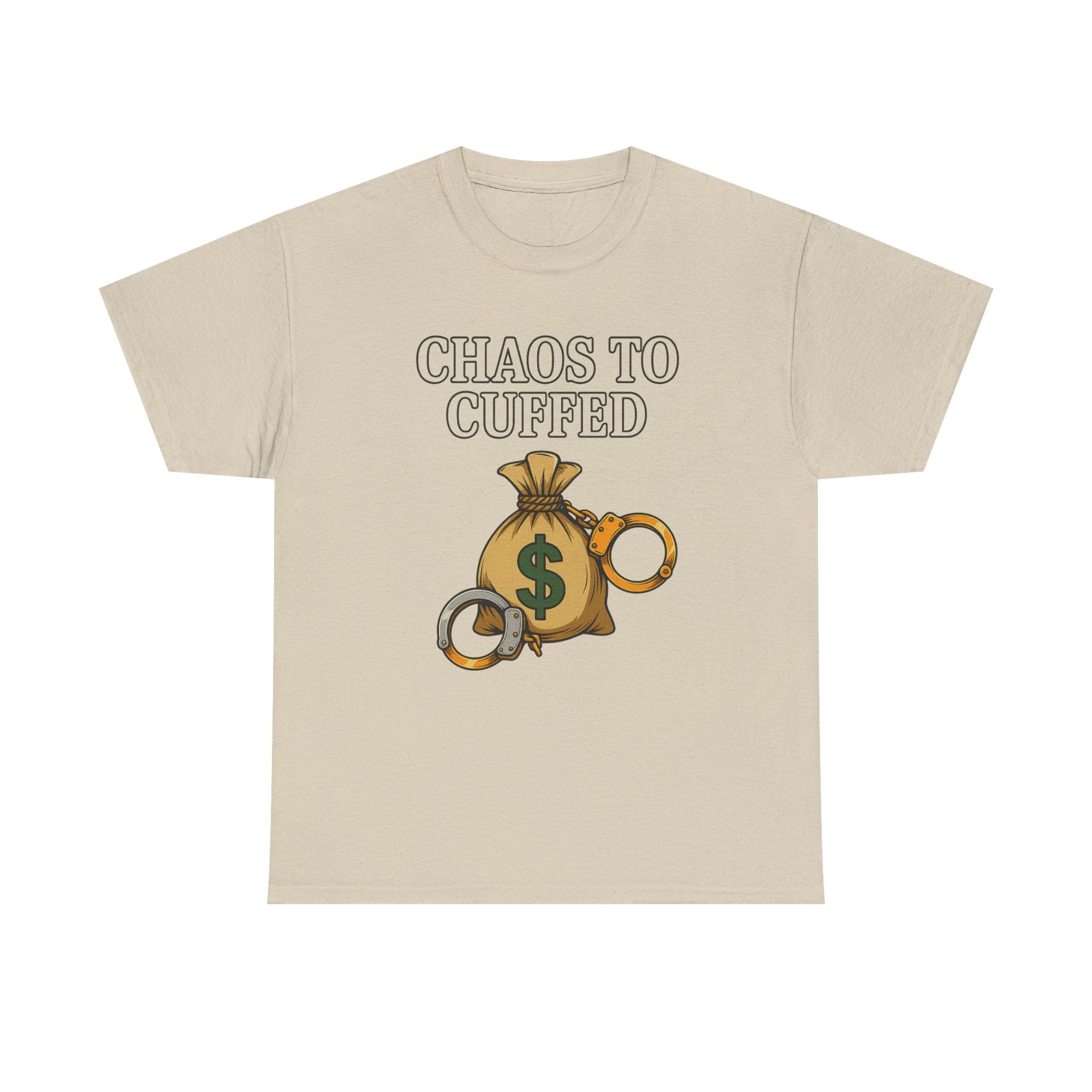 💰 Chaos to Cuffed “Secured the Bag” Statement Tee 💰