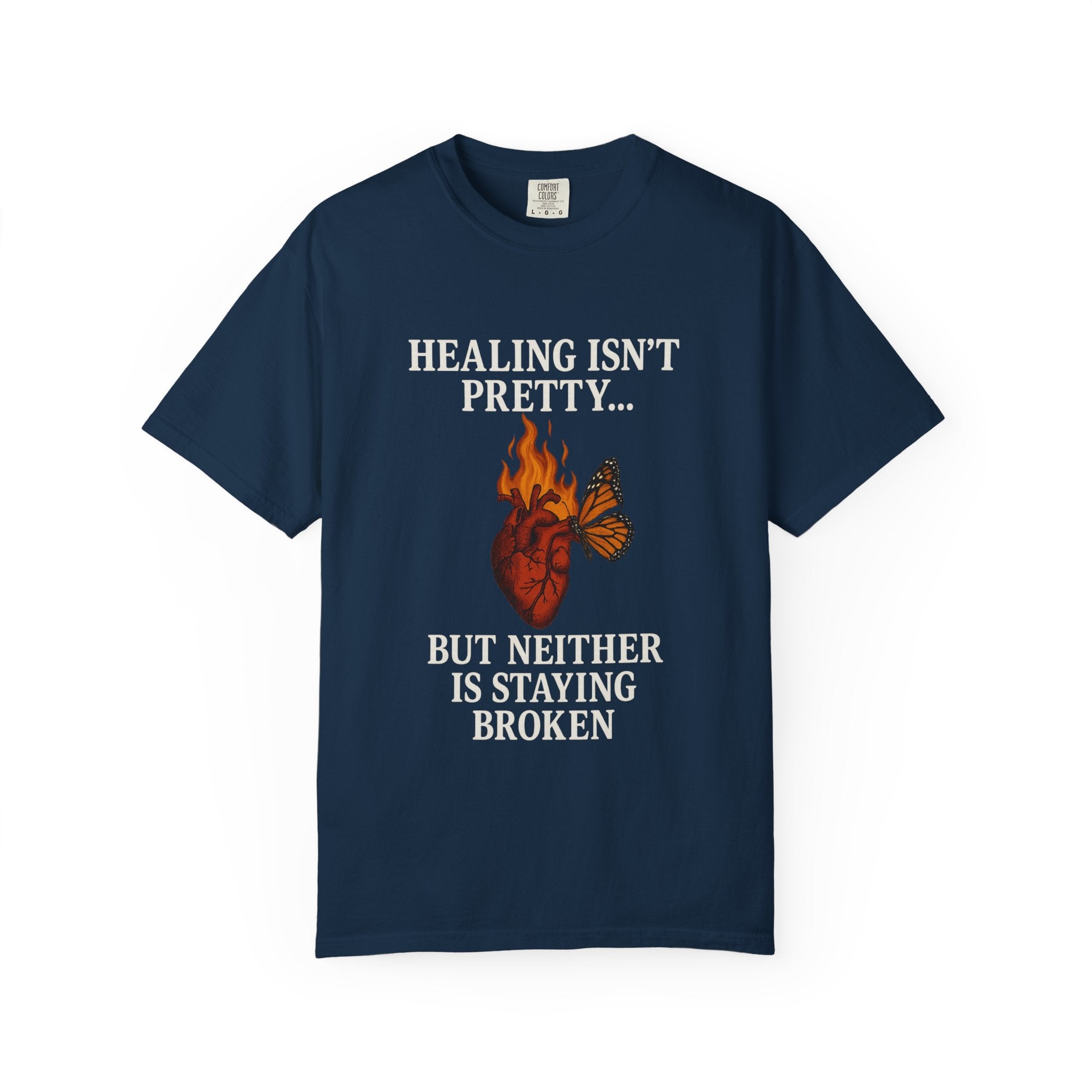 🔥 Chaos to Cuffed “Healing Isn’t Pretty” Heart & Butterfly Tee 🔥