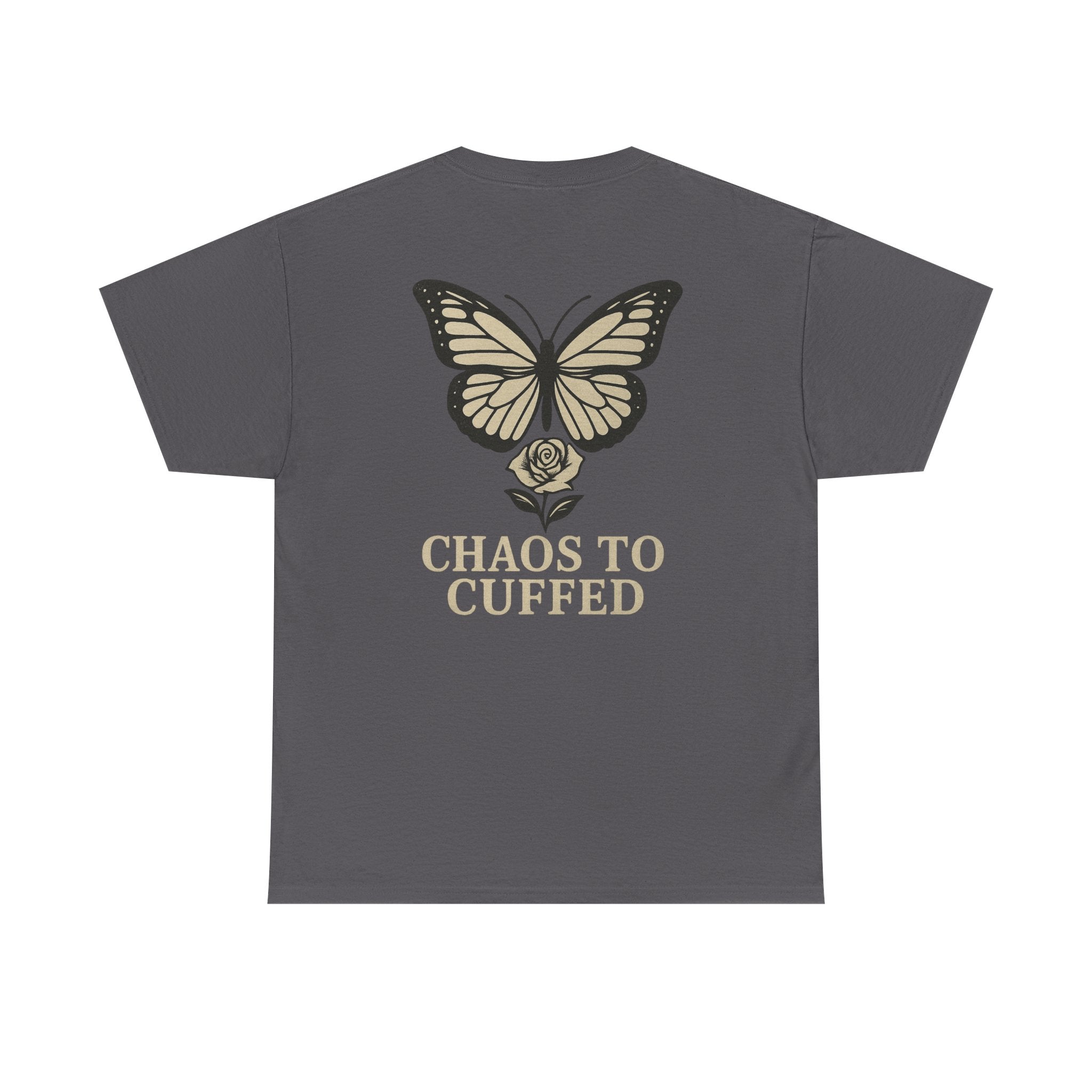 Chaos To Cuffed Butterfly & Rose T-Shirt – Symbol of Transformation & Strength