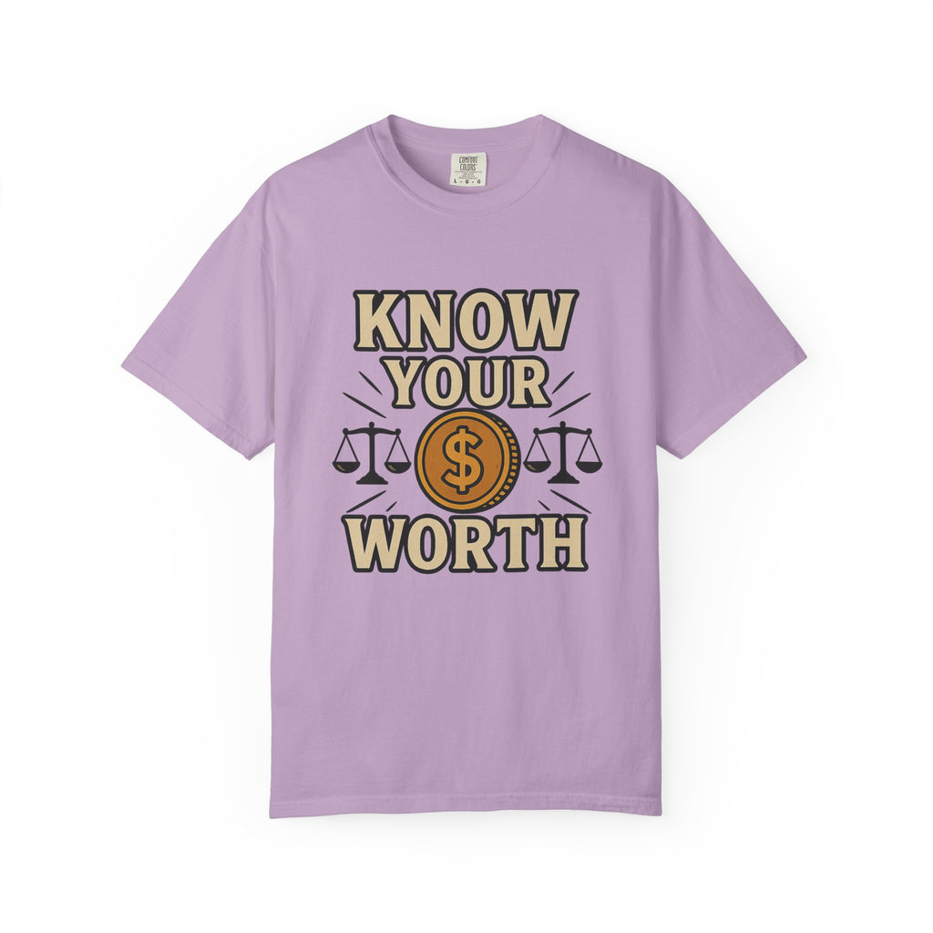 Know Your Worth T-Shirt