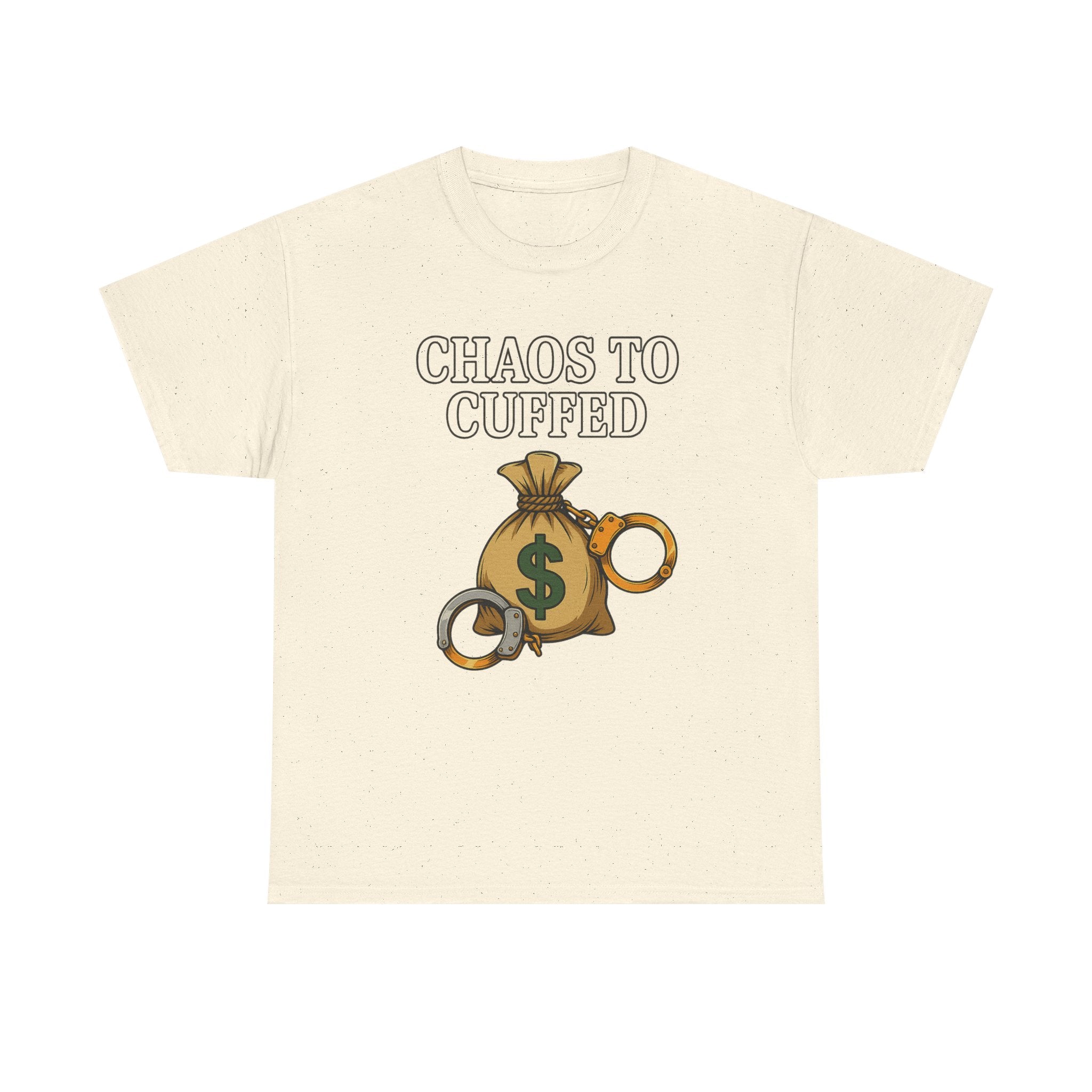 💰 Chaos to Cuffed “Secured the Bag” Statement Tee 💰