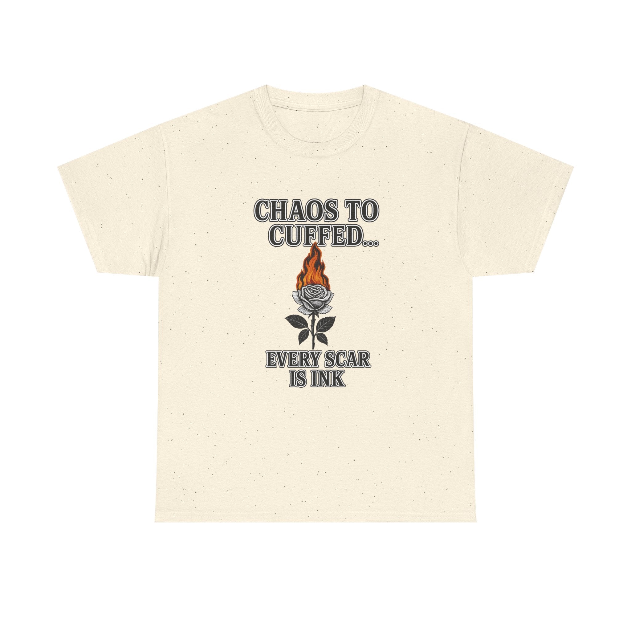🔥 Chaos to Cuffed “Every Scar Is Ink” Flaming Rose Tee 🔥