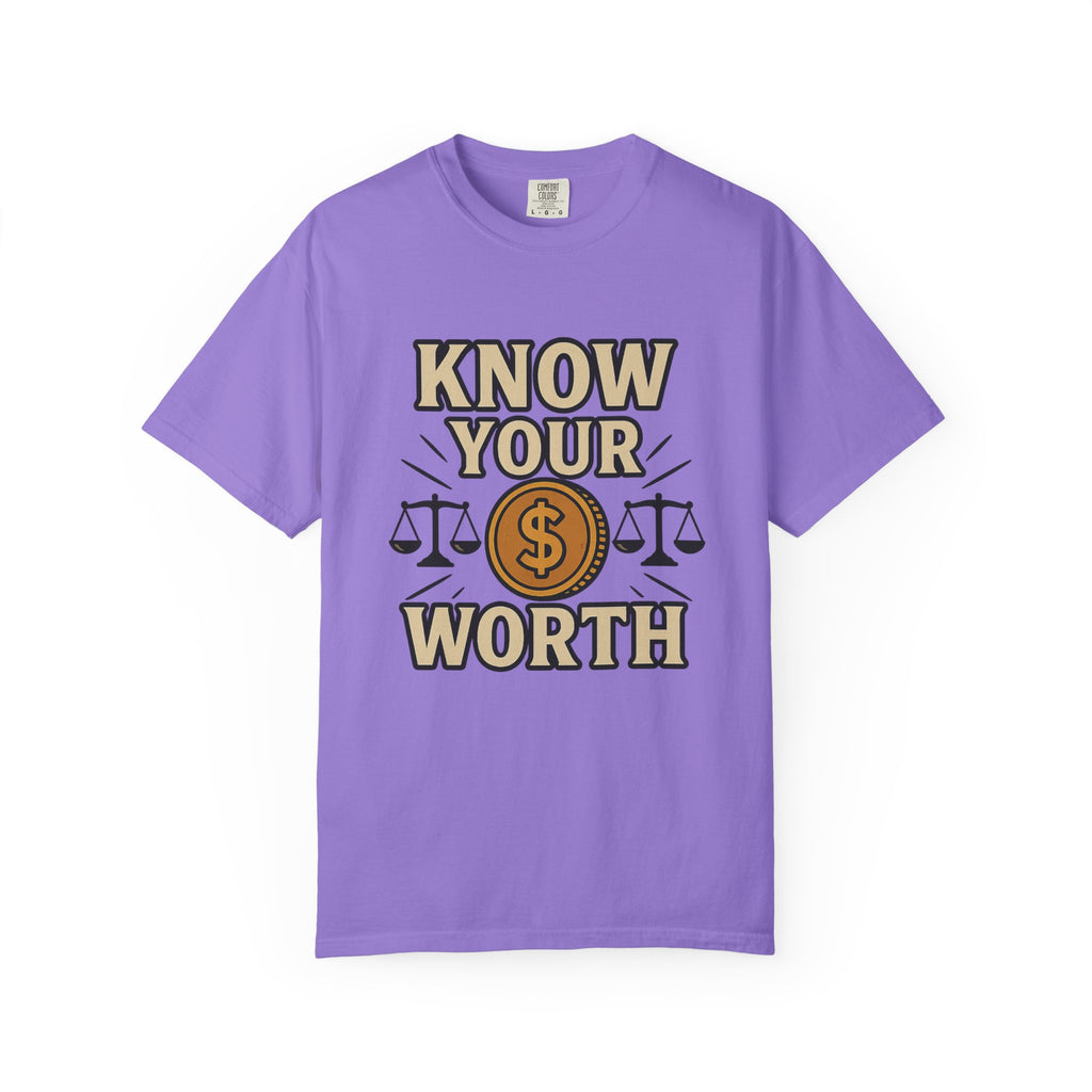 Know Your Worth T-Shirt